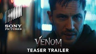VENOM - Official Teaser Trailer HD