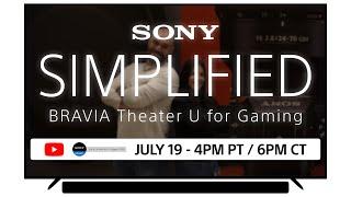 Sony  Simplified EP. 7 BRAVIA Theater U for Gaming