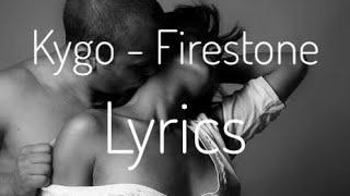 Kygo - Firestone lyrics video