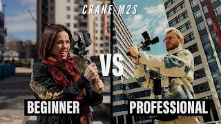 ZHIYUN Crane-M2 S  Beginner VS Professional - Your Optimal Option