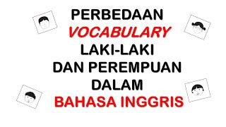 Perbedaan Vocabulary Laki-laki dan Perempuan dalam Bahasa Inggris #belajarbahasainggris #vocabulary