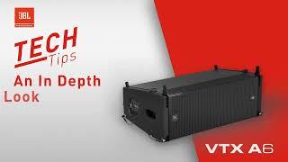 Tech Tips from JBL I An In-Depth Look at the VTX A6 Line Array