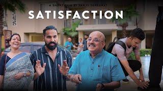 Satisfaction  Sanju Sehrawat 2.0  Short film