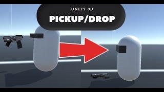 How To Make A Drop and Pick up System for WeaponsItems in 5 MINUTES  Unity 3D