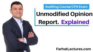 Unmodified Opinion Explained. CPA Exam