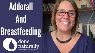 Adderall and Breastfeeding