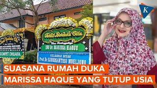 Suasana di Rumah Duka Marissa Haque Istri Ikang Fawzi yang Meninggal Dunia