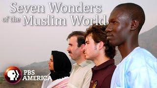 Seven Wonders of the Muslim World FULL SPECIAL  PBS America