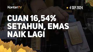 Cuan 1654% Setahun Harga Emas Antam Hari Ini Naik Lagi 4 Sep 2024  KONTAN Harga Emas ANTAM