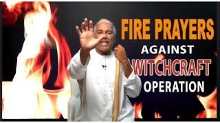 Fire Prayers against Witchcraft power Ed Citronnelli
