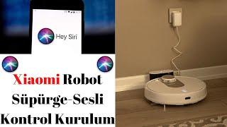 Xiaomi Viomi SE Robot Süpürge Sesli Kurulumu Nasıl Yapılır?