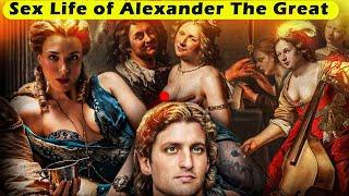Super Nasty Sex Life of Alexander The Great