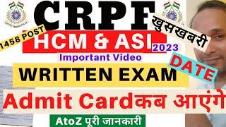 CRPF HCM Written Exam Date 2023  CRPF HCM Admit Card 2023  CRPF HCM Written New Exam Date 2023