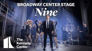 Broadway Center Stage Nine  The Kennedy Center