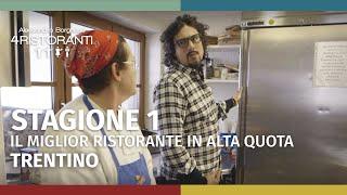 Ale 4 Ristoranti Stagione 1  Miglior ristorante in alta quota del Trentino - Puntata 6 - Parte 1