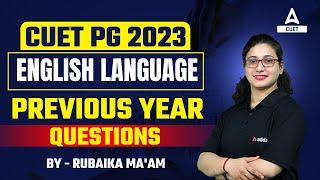 CUET PG 2023   English Language  Previous year Questions   By Rubaika Maam