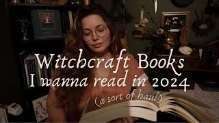 Witchcraft Book Haul - What I want to read in 2024  Traditional Spirit Work Herbalism