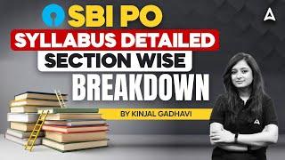 SBI PO Syllabus 2024  SBI PO Section Wise Detailed Syllabus  SBI PO 2024 Notification