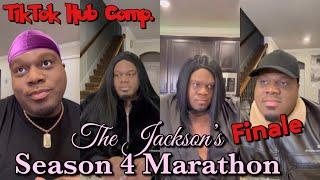 The Jackson’s Season 4 Marathon  Finale  TikTok Hub