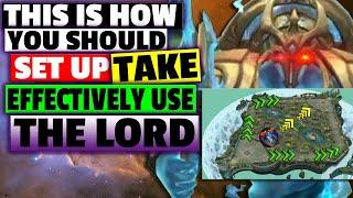 HOW to USE the LORD EFFECTIVELY What to do BEFORE DURING & AFTER Lord  MOBILE LEGENDS LORD GUIDE