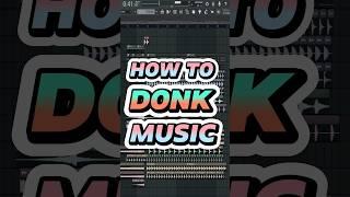 How To Make Donk Song #flstudio #hardbass