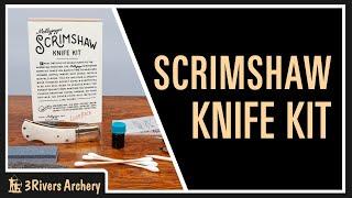 Introduction to the Scrimshaw Knife Kit at 3Rivers Archery