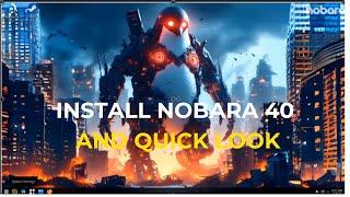 Install Nobara 40 and Quick Look