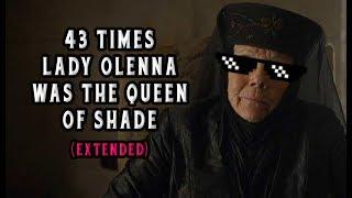 43 Times Lady Olenna From Game of Thrones Was The Queen of Shade Extended