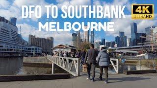 Walking Around MELBOURNE  DFO South Wharf Waterfront To SOUTHBANK