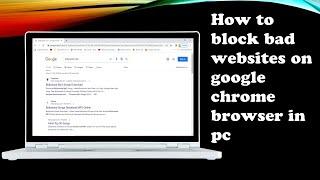 How to Block Bad Sites On Google Chrome In PC  Block Websites on chrome 