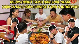 KEDATANGAN TAMU SPESIAL DARI JAKARTA MASAK DAN MAKAN BERSAMA KELUARGA DI CHINA