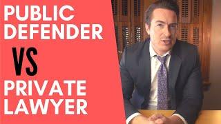 Public Defender VS Private Attorney  Pros and Cons