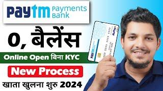 Paytm Zero Balance Account Opening  Paytm Payment Bank Account Opening 2024