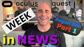 Oculus Quest News August 20th -  Hype Sales Report and New Games in Store