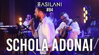 Schola Adonai. Zasilani #84