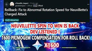 Neuvillette Spin to Win is back  DEV LISTENED  1600 Primogem Compensation for RollBack