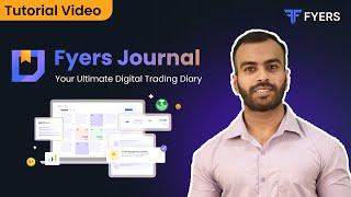 Fyers Journal Your Ultimate Digital Trading Diary