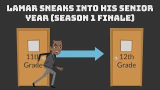 Lamar Sneaks Into His Senior Year Season 1 Finale