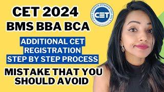 HOW TO REGISTER FOR ADDITIONAL CET 2024 EXAM DATE  STEP BY STEP PROCESS BMS BBA BCA BBM