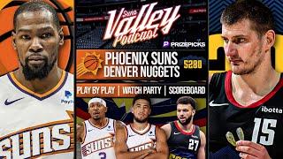 Phoenix Suns vs Denver Nuggets  LIVE Reaction  Scoreboard  Play By Play  Postgame Show