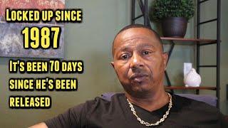 Life After 33 Years In Prison Part 1