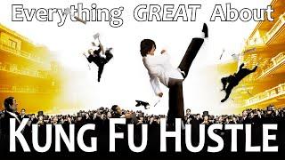 Everything GREAT About Kung Fu Hustle