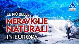 Luoghi Incantati Le Meraviglie Naturali più Belle dEuropa  4K Guida di Viaggio