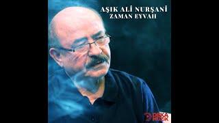 Aşık Ali Nurşani-Zaman Eyvah Orjinal Kayıt
