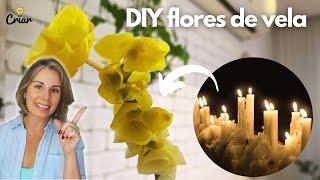 FLORES DE VELA  Diy Fácil e barato