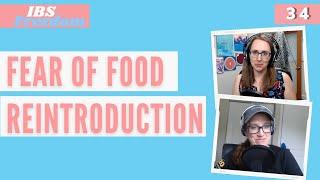 How to handle Fear of Food Reintroduction from Episode 34 Guide to Food Reintroduction