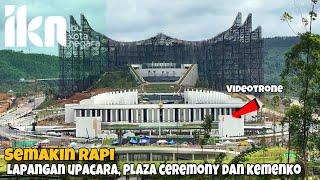 SEMAKIN RAPI ‼️ Lapangan Upacara Plaza Seremoni. Persiapan 17 Agustus di IKN