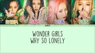 Wonder Girls - Why So Lonely EngRomHan Picture + Color Coded Lyrics