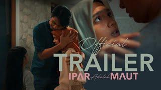 Mbak Curiga Mas mu Selingkuh  Ipar Adalah Maut Official Trailer 2