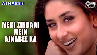 Meri Zindagi Mein Ajnabee Ka Song Video - Kareena Kapoor Bobby Deol  Hindi Love Song